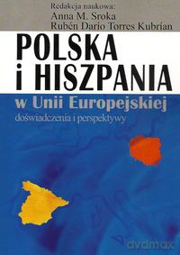 Polska i Hiszpania w Unii Europejskiej [KSIĄŻKA]