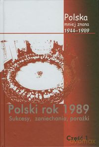 Polska mniej znana 1944-1989 (Tom IV) część 1 - Marek Jabłonowski, Stępka [KSIĄŻKA]
