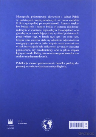 Polska w instytucjach międzynarodowych w latach 1918-2018 [KSIĄŻKA]