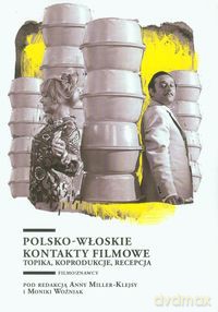 Polsko-włoskie kontakty filmowe [KSIĄŻKA]