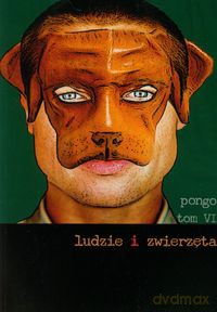 Pongo (Tom 6) Ludzie i zwierzęta [KSIĄŻKA]