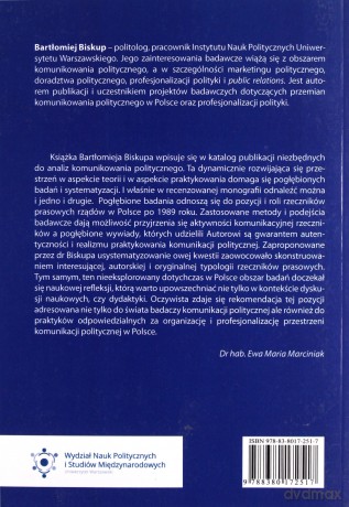 Pozycja i rola rzeczników rządów w Polsce po 1989 roku w dobie profesjonalizacji komunikowania politycznego - Bartłomiej Biskup [KSIĄŻKA]
