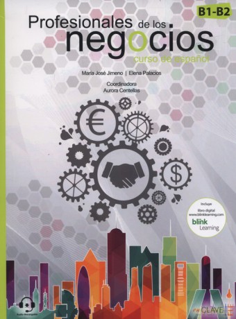 Profesionales de los negocios(B1-B2 Curso de espanol - Elena Palacios, Maria Jose Jimeno [KSIĄŻKA]