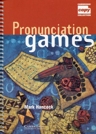 Pronunciation Games - Mark Hancock [KSIĄŻKA]