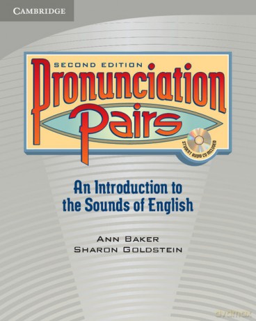 Pronunciation Pairs Student's Book - Ann Baker, Sharon Goldstein [KSIĄŻKA]