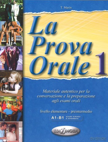 Prova Orale 1 Podręcznik elementare - pre-intermedio - Marin Telis [KSIĄŻKA]