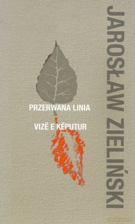 Przerwana linia - Jarosław Zieliński [KSIĄŻKA]