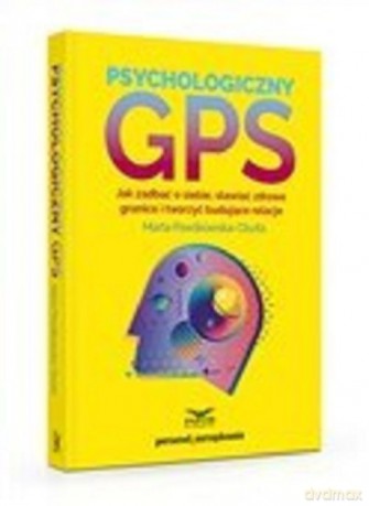 Psychologiczny GPS - Marta Pawlikowska-Olszta [KSIĄŻKA]