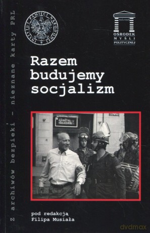 Razem budujemy socjalizm [KSIĄŻKA]