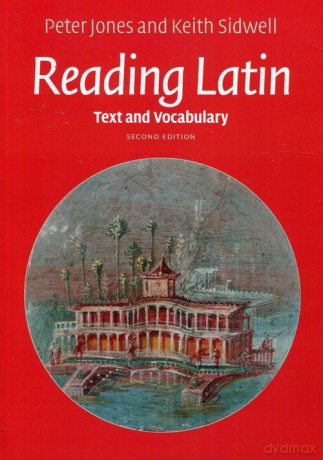 Reading Latin Text and Vocabulary - Peter Jones, Keith Sidwell [KSIĄŻKA]
