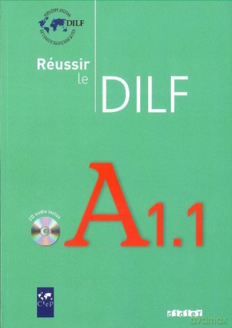 Réussir le Dilf A1.1 Livre - Christine Tagliante [KSIĄŻKA]