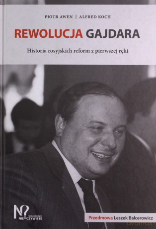 Rewolucja Gajdara - Piotr Awen, Alfred Koch [KSIĄŻKA]