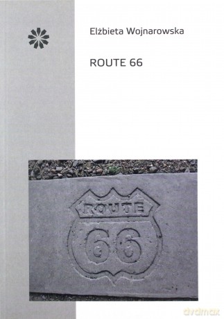 Route 66 - Elżbieta Wojnarowska [KSIĄŻKA]