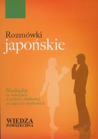 Rozmówki japońskie - Monika Włastowska [KSIĄŻKA]