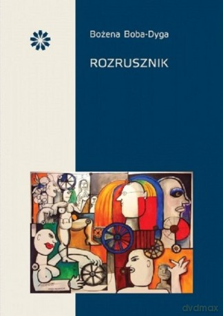 Rozrusznik - Bożena Boba-Dyga [KSIĄŻKA]