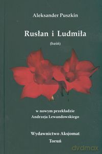Rusłan i Ludmiła - Aleksander Puszkin [KSIĄŻKA]