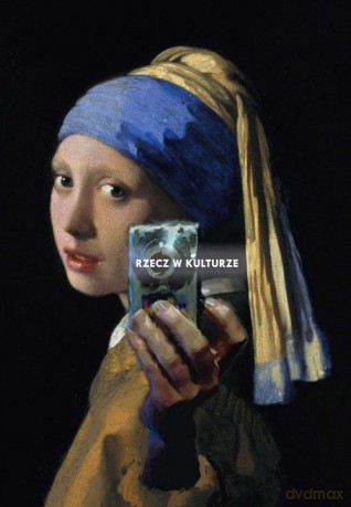 Rzecz w kulturze - Brygida Pawłowska-Jądrzyk, Dorota Dąbrowska [KSIĄŻKA]