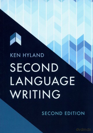 Second Language Writing - Ken Hyland [KSIĄŻKA]