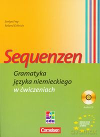 Sequenzen Gramatyka języka niemieckiego w ćwiczeniach [KSIĄŻKA]
