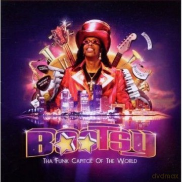 Bootsy Collins: Tha Funk Capitol Of The World [2xWinyl]