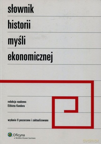 Słownik historii myśli ekonomicznej [KSIĄŻKA]