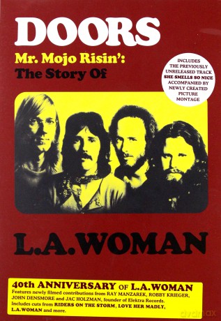 The Doors: Mr. Mojo Risin The Story Of L.A.Woman [DVD]