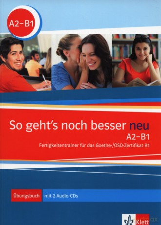 So Geht's noch besser neu A2-B1 Fertigkeitentrainer +2CD - Anni Fischer-Mitziviris, Sylvia Janke-Papanikolau [KSIĄŻKA]