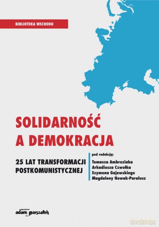 Solidarność a demokracja [KSIĄŻKA]