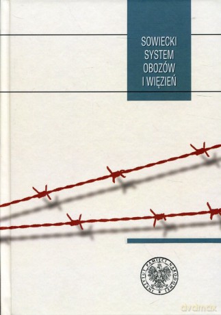 Sowiecki system obozów i więzień [KSIĄŻKA]