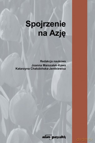 Spojrzenie na Azję [KSIĄŻKA]