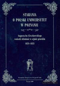 Starania o Polski Uniwersytet w Poznaniu [KSIĄŻKA]