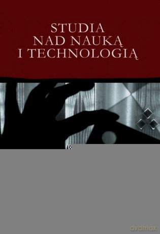 Studia nad nauką i technologią [KSIĄŻKA]