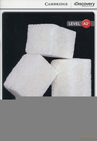 Sugar: Our Guilty Pleasure Low Intermediate Book with Online Access - Theo Walker [KSIĄŻKA]