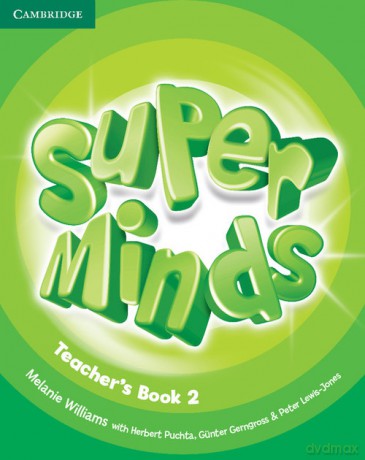 Super Minds 2 Teacher's Book - Melanie Williams, Herbert Puchta [KSIĄŻKA]