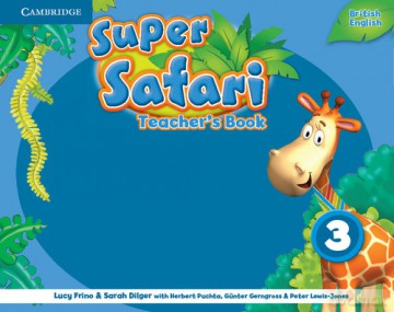 Super Safari 3 Teacher's Book - Lucy Frino, Sarah Dilger [KSIĄŻKA]