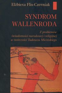 Syndrom Wallenroda - Czerniak Elżbieta Flis [KSIĄŻKA]