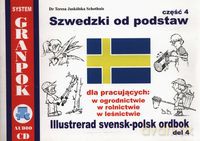 Szwedzki od podstaw Część 4 - Schothuis Teresa Jaskólska [KSIĄŻKA]