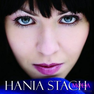 Hania Stach: Moda (digipack) [CD]