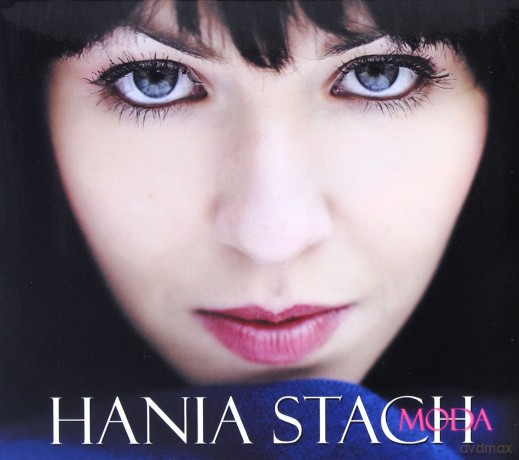 Hania Stach: Moda (digipack) [CD]