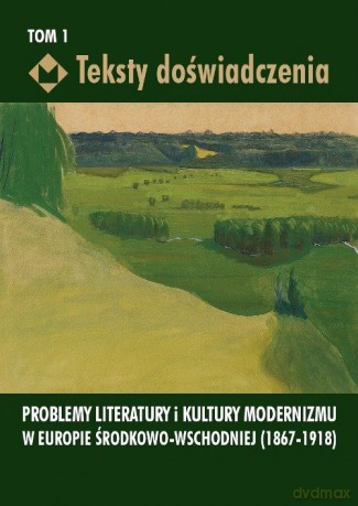 Teksty doświadczenia (Tom 1) [KSIĄŻKA]