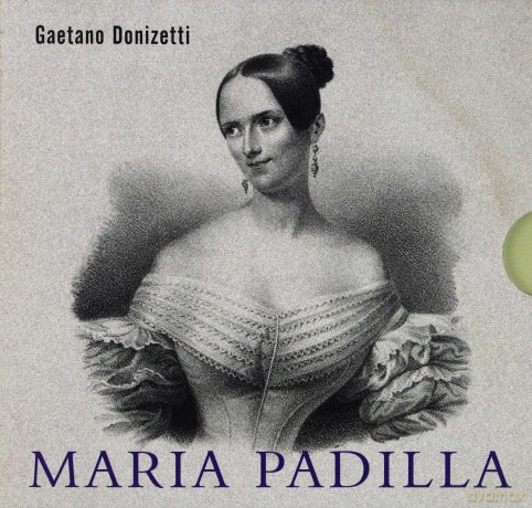 Gaetano Donizetti - Maria Padilla [3CD]