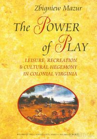 The Power of Play - Zbigniew Mazur [KSIĄŻKA]