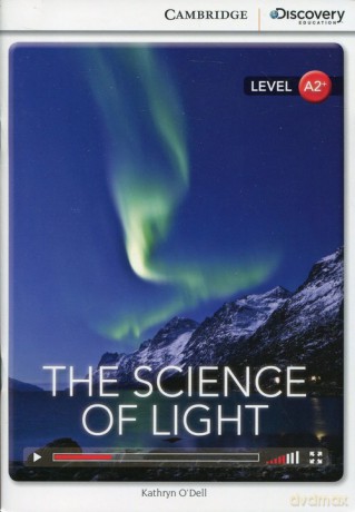 The Science of Light Low Intermediate Book with Online Access - Kathryn ODell [KSIĄŻKA]