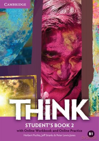 Think 2 Student's Book with Online Workbook and Online practice - Herbert Puchta, Jeff Stranks [KSIĄŻKA]