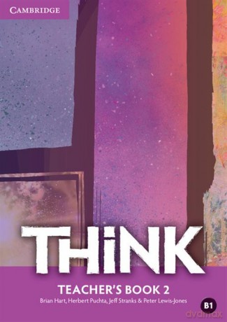 Think 2 Teacher's Book - Brian Hart, Herbert Puchta [KSIĄŻKA]