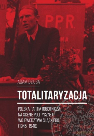 Totalitaryzacja - Aadam Dziuba [KSIĄŻKA]