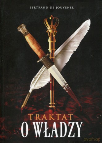 Traktat o władzy - de Bertrand Jouvenel [KSIĄŻKA]