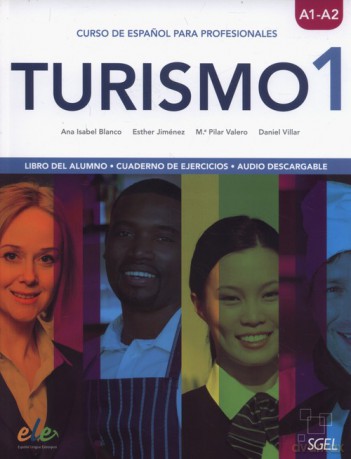 Turismo 1 A1/A2 Libro del alumno + Cuaderno de ejercicios - Ana Isabel Balnco, Esther Jimenez [KSIĄŻKA]