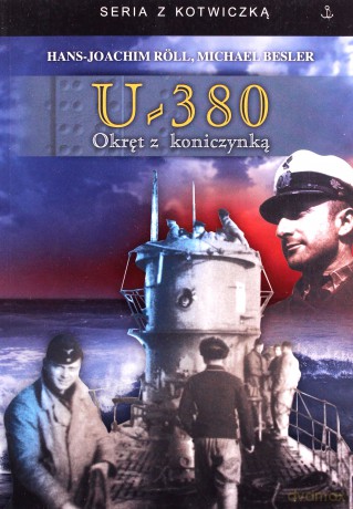 U-380 Okręt z koniczynką - Hans-Joachim Roll, Michael Besser [KSIĄŻKA]