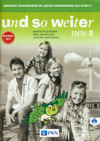 und so weiter neu 2 Materiały ćwiczeniowe - Marta Kozubska, Ewa Krawczyk [KSIĄŻKA]